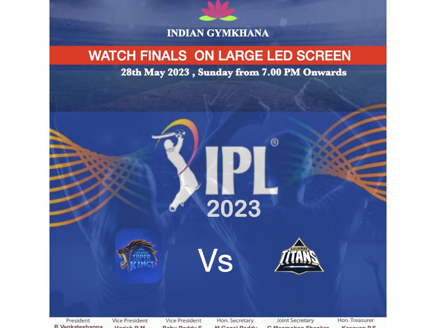 IPL 2023 finals  Screened live on Large LED screen